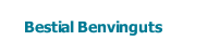 Bestial Benvinguts
