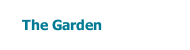The Garden